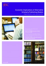 Jisc Report: Economic Implications of Alternative Scholarly Publishing Models