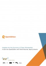 Insights into the Economy of Open Scholarship: A look into OpenEdition with Pierre Mounier, deputy director